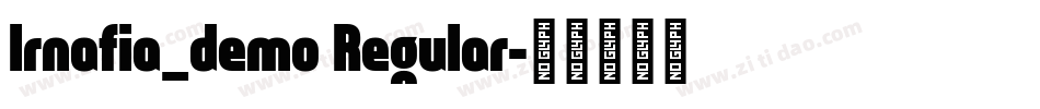 Irnafia_demo Regular字体转换